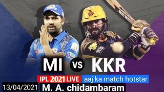 mi vs kkr aaj ka match | mumbai vs kolkata IPL-2021 live |aaj ka match kaun jeetega | mi vs kkr 2021