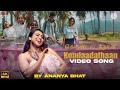 KONDAADATHAAN Tamil Song Ananya Bhat Official Music Video
