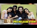 MAD Pre Release Event Laxman Meneni T Venu Gopal Reddy Krishna Reddy Gs Entertainments