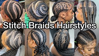 2026 Trending Stitch Braids Hairstyles for Women|Cute Braided Hairstyle Inspiration|Feed-in cornrows