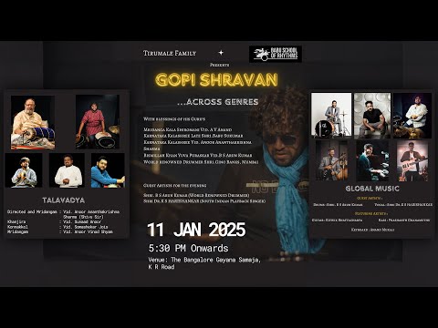 Gopi Shravan Live: Ft. Anoor Ananthakrishna Sharma, BS Arun Kumar & K S Harishankar & More