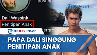 Sudah Punya Firasat, Papa Dali Singgung 'Penitipan Anak' di Instagram sebelum Meninggal Dunia