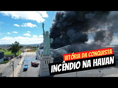 Vitória da Conquista - Incêndio na Havan 🔥