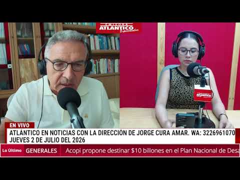 🎙️Resumen Atlántico en Noticias - Jueves 2 de julio de 2026
