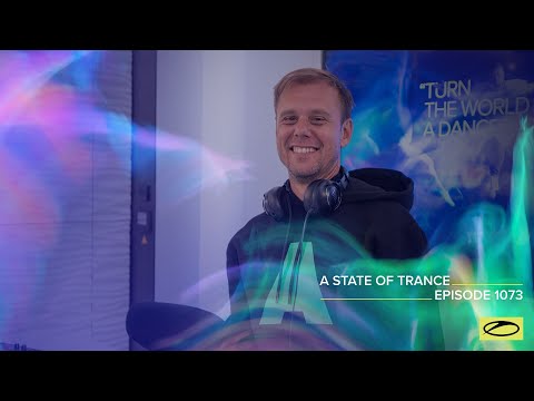 A State of Trance Episode 1073 - Armin van Buuren (@astateoftrance)