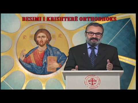 BESIMI I KRISHTERE ORTHODHOKS pj 2