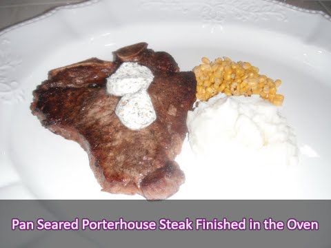 Pan Seared Porterhouse Steak Recipe { Finished in the Oven } | How to Make