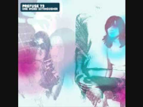 Prefuse 73 - "One Word Extinguisher"