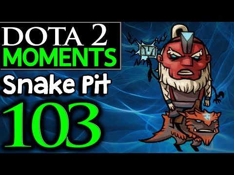 Dota 2 Moments #103 - Snake Pit