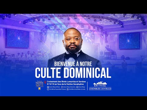 BIENVENUE A NOTRE DUEXIEME CULTE DOMINICAL / DIM 09.11.2025 / AVEC LE PASTEUR MOISE MBIYE