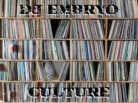 DJ Embryo - Culture Mix 1