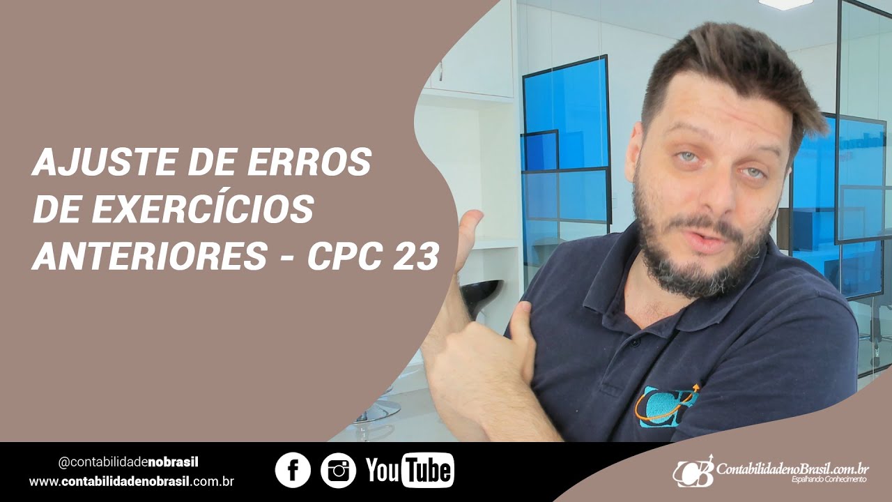 Ajuste de Erros de Exercícios Anteriores - CPC 23