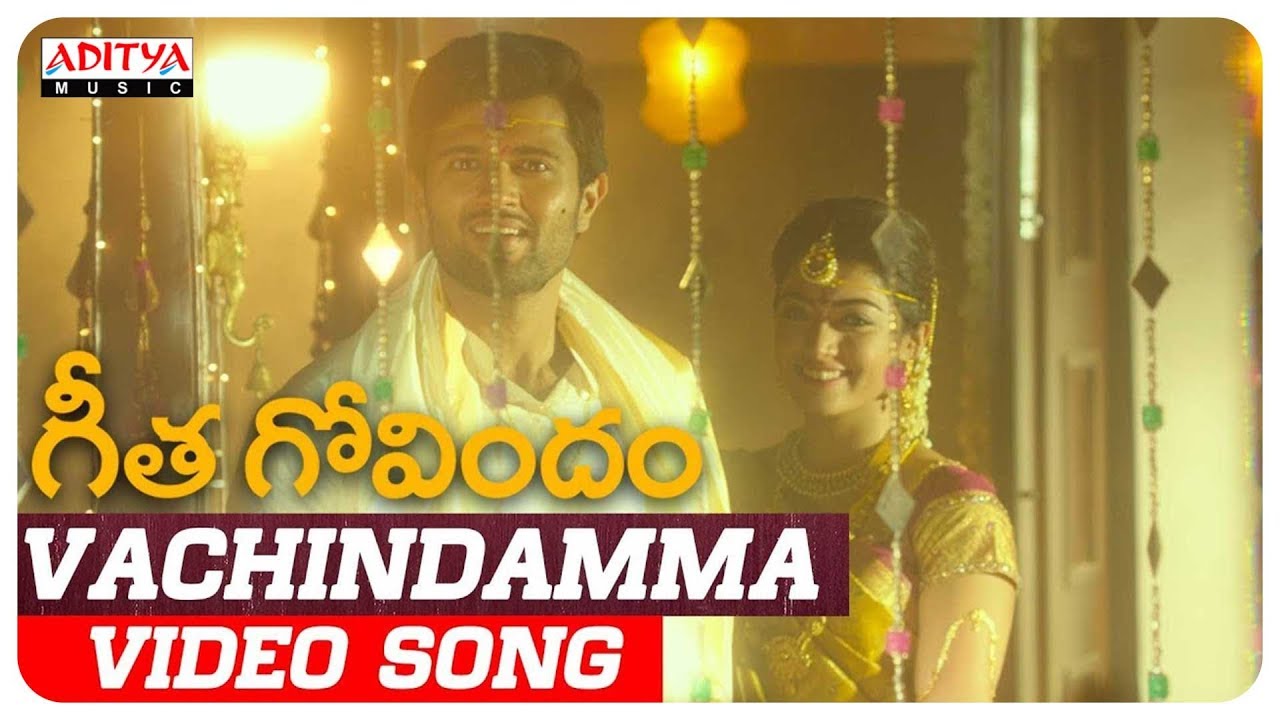 Vachindamma Lyrics  | Geetha Govindam | Rashmika Mandanna | Sid Sriram | Gopi Sundar