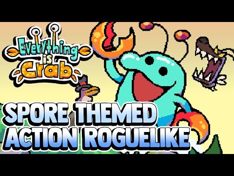 Crazy Fun Evolution Themed Action Roguelike! | Everything is Crab