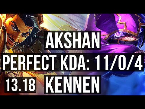 AKSHAN vs KENNEN (MID) | 11/0/4, Legendary, 600+ games | NA Grandmaster | 13.18
