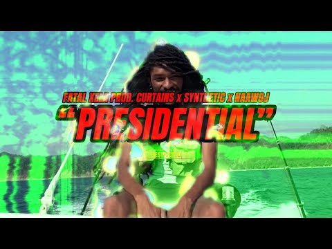 XELA @FATALXELA - PRESIDENTIAL (PROD. CURTAINS x SYNTHETIC x NAAWOJ) SONG VISUAL
