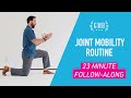 Daily Full-Body Joint Mobility Routine (23-minutes, follow along at home)
