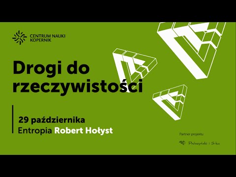 Robert Hołyst: Entropia