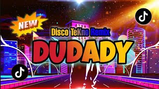 Download lagu [NEW] DUDADY🏆Disco Zumba TeKno Remix 🎥 Dj Juner Dulabay Remix mp3