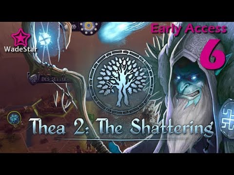 Thea 2: The Shattering Let's Play 6 | Always Auto-Resolve