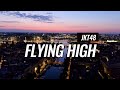 JKT48 - Flying High [Lirik]