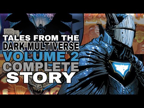 Tales from the Dark Multiverse Volume 2 Complete Story!!