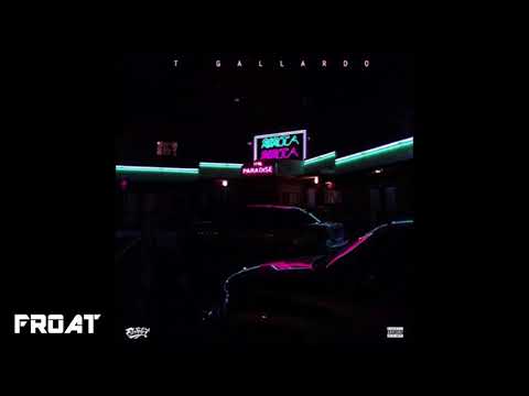 T Gallardo - Sista Sista (feat. LeRoyce & Samsonyte)