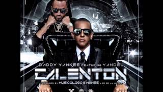 Calenton - Daddy Yankee Ft Yandel