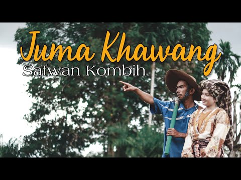 Lagu Singkil Terbaru 2020 | JUMA KHAWANG | Safwan KOMBIH ( COVER )
