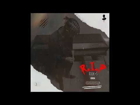 Rick•S - R.I.P 🖤(prod. Crazy Boy) 