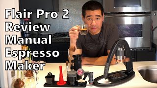 Flair Pro 2 Espresso Maker Review | Make Perfect Espresso at Home