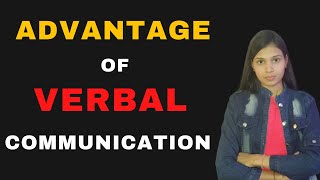 Advantages of Verbal Communication in Hindi