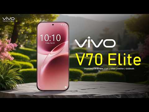 Thumbnail for Vivo V70 Elite Price, Official Look, Design, Camera, Specifications, 12GB RAM, Features | #vivo