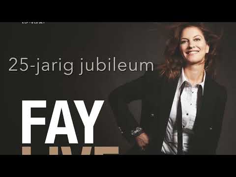 25 jaar Fay Live