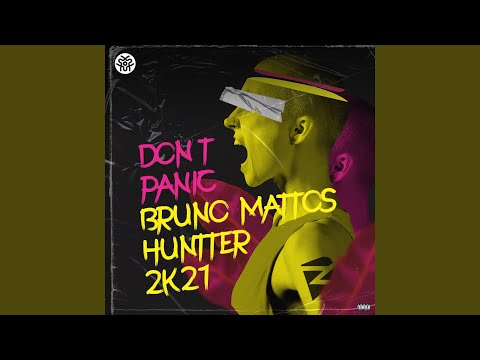 Don't Panic 2k21