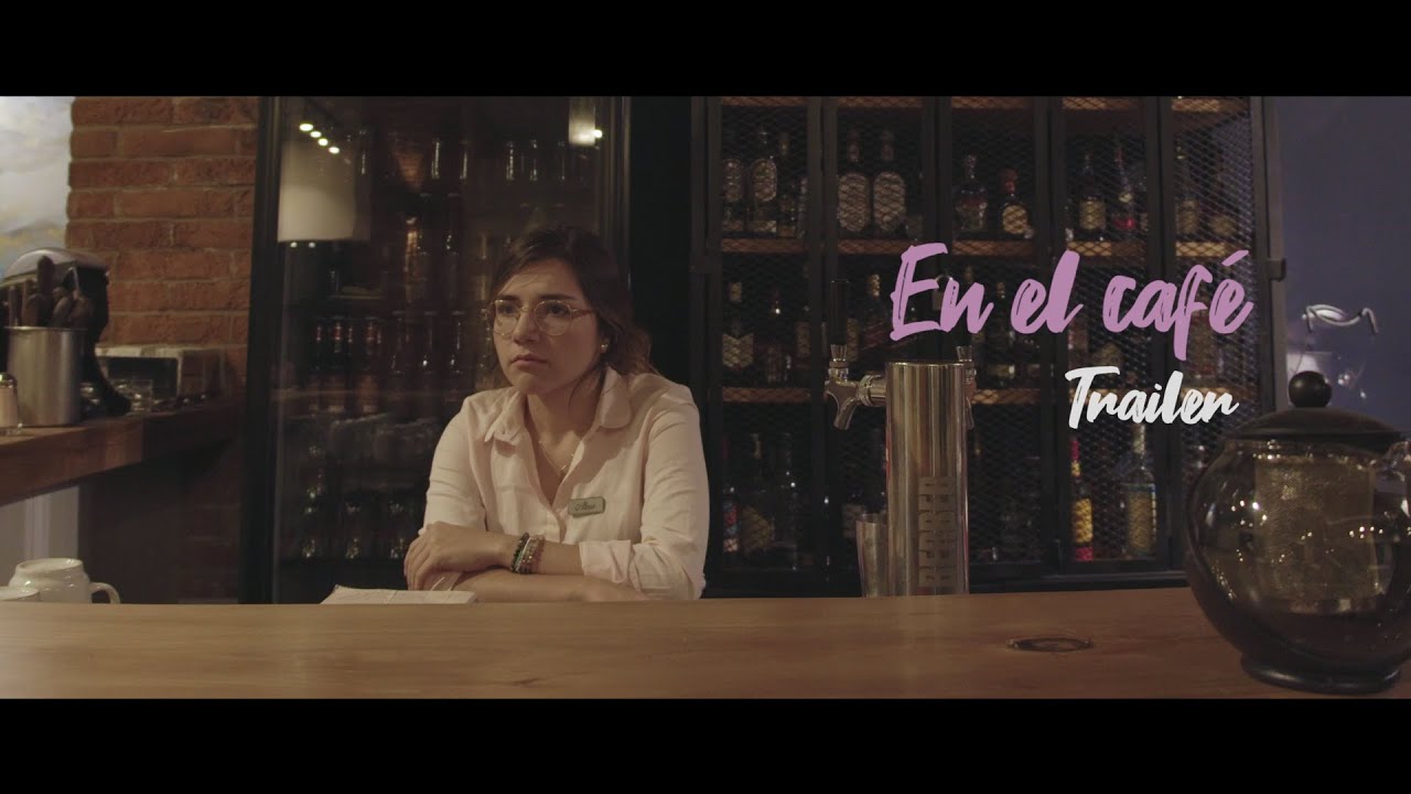 En el café / At the coffee shop (Short film - Trailer)