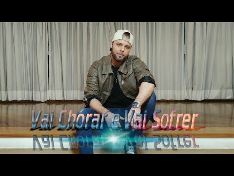 Vai Chorar E Vai Sofrer - Alê Ketels
