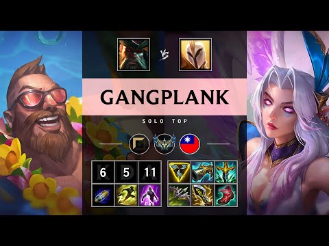 Gangplank Top vs Kayle - TW Challenger Patch 25.19