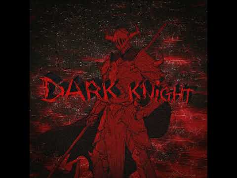 Vxndo x Mxrxz x RXAN - DARK KNIGHT