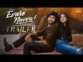 Evare Nuvvu Trailer Manasa Kancharla Mohit Pedada Telugu Web Series Infinitum Media