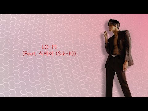 [LYRICS] Ravi 라비 -  LO-FI Feat. 식케이 (Sik-K) (HAN | ROM | ENG)