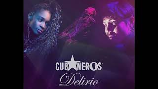 Cubaneros - Delirio (Kizomba)