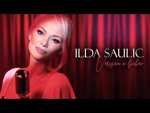Ilda Saulic - Verujem u ljubav (Official Video 2024)