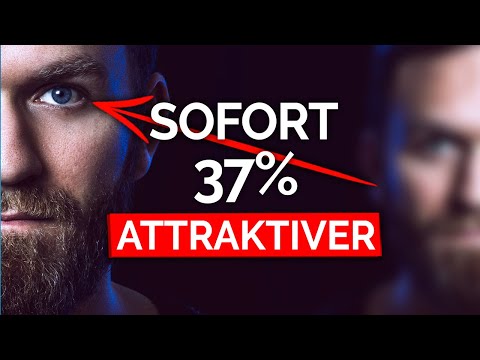 Sofort attraktiver wirken: Mach DAS (klappt immer!)
