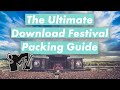 The Ultimate Download Festival Packing Guide - SMTV