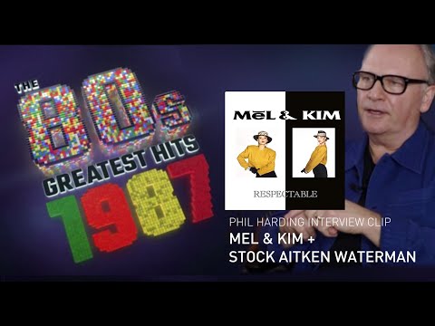 Mel & Kim + Stock Aitken Waterman (Phil Harding interview clip - Greatest 80s Hits 1987)