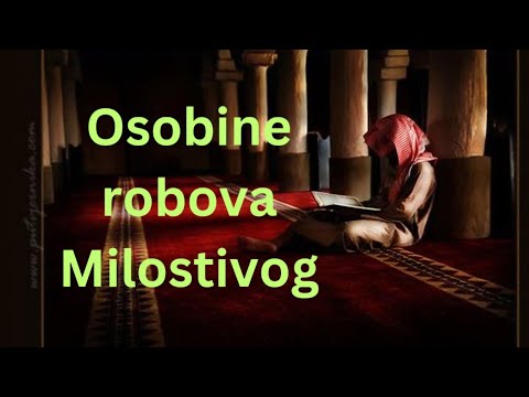 Osobine robova Milostivog