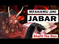 JINNI JABARI FIKTUSH MKONDO WA MALI
