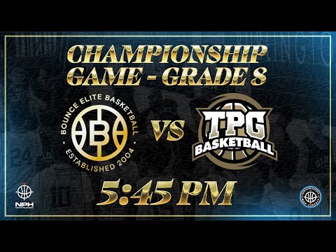 Northpolehoops Rep Circuit - Grade 8 Finals TPG VS Bounce Elite