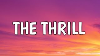 Wiz Khalifa - The Thrill (Lyrics)